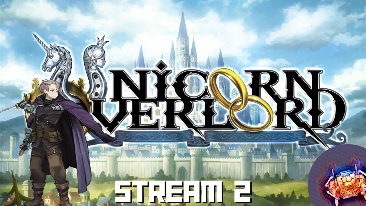 Unicorn Overlord, Stream 2! RTS/RPG/Autobattler