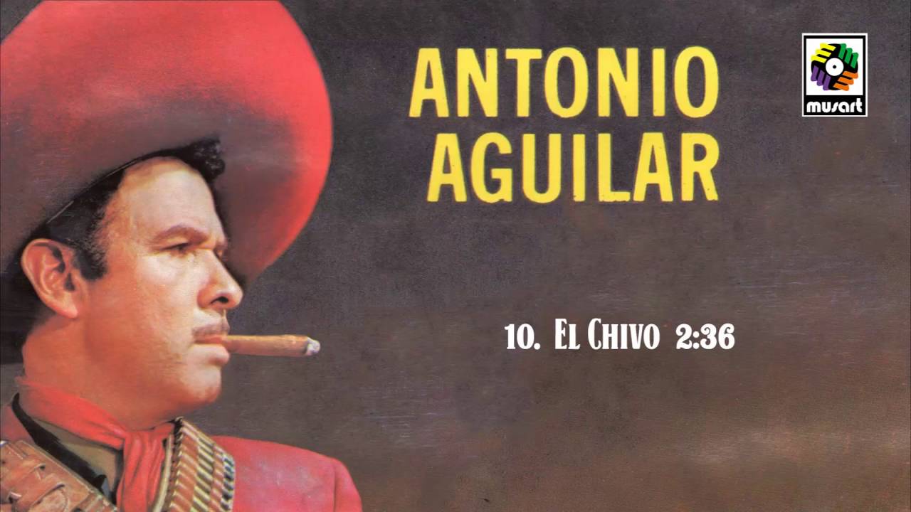El Chivo - Antonio Aguilar (Audio Oficial)