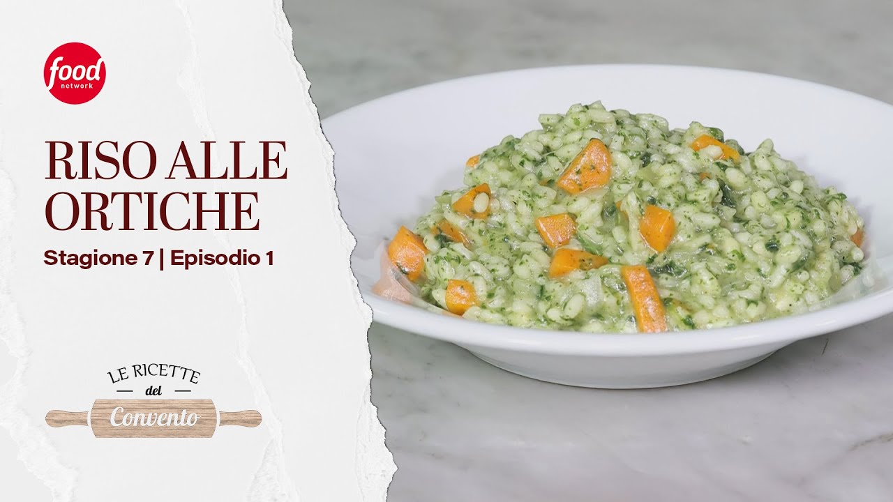 Riso alle ortiche | Le Ricette del convento