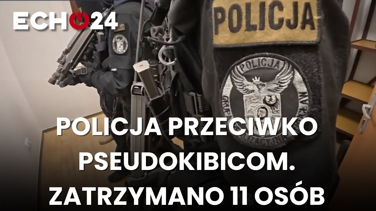 Policja przeciwko pseudokibicom. Zatrzymano 11 osób
