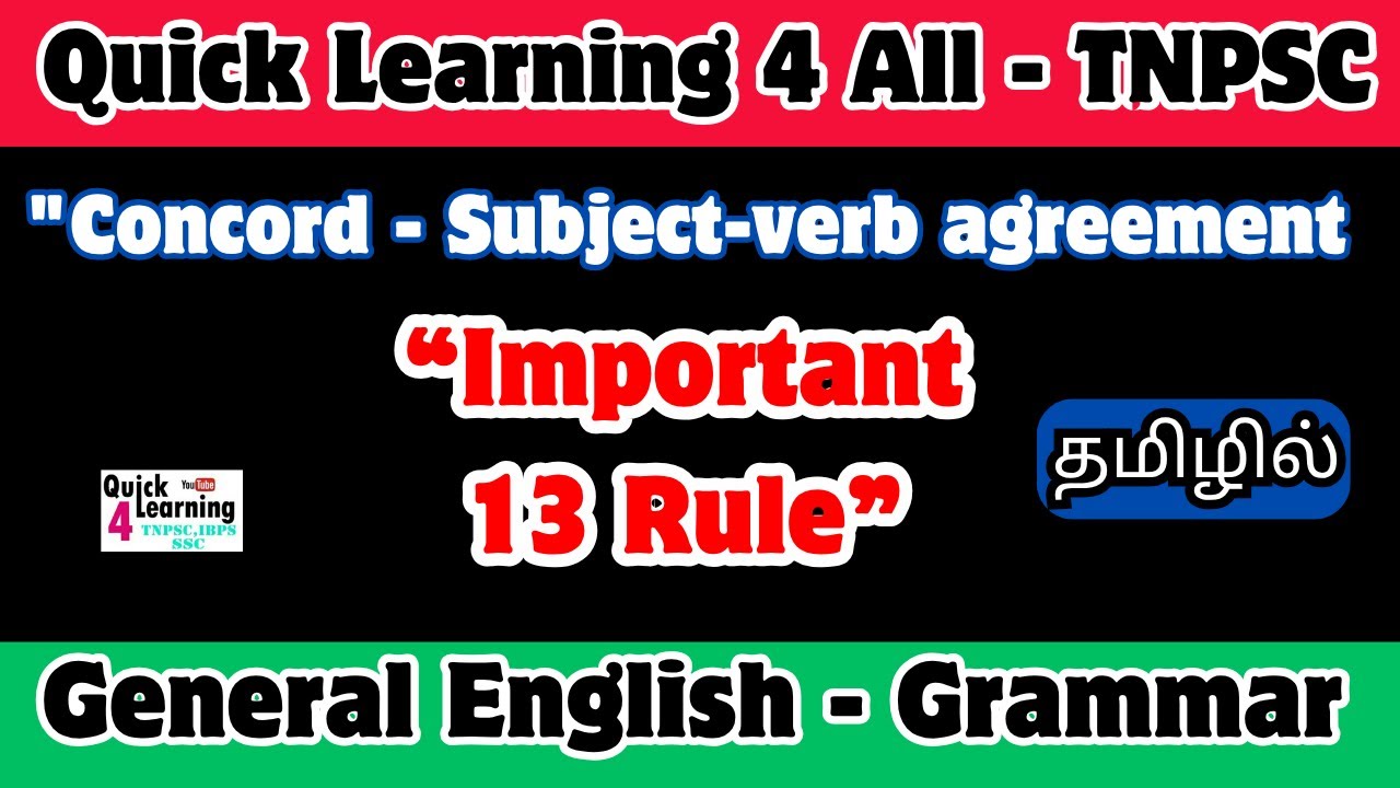 Concord Grammar in Tamil: Master Subject-Verb Agreement TNPSC in 30 Minutes | Quick Learning 4 All |
