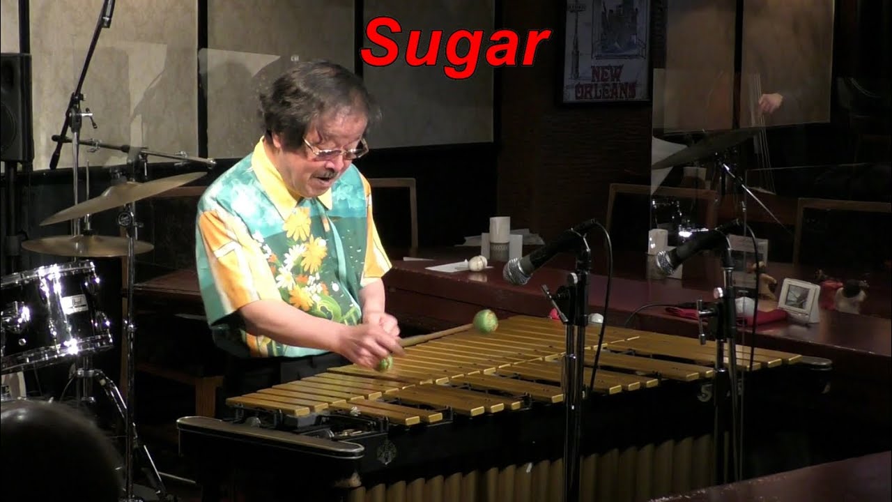 【Sugar】　/ Stanley Turrentine　　Modern Jazz　Vibraphone (ビブラフォン)大井貴司　　ジャズヴァイブ　　Hard Bop　　Swing　　モダンジャズ