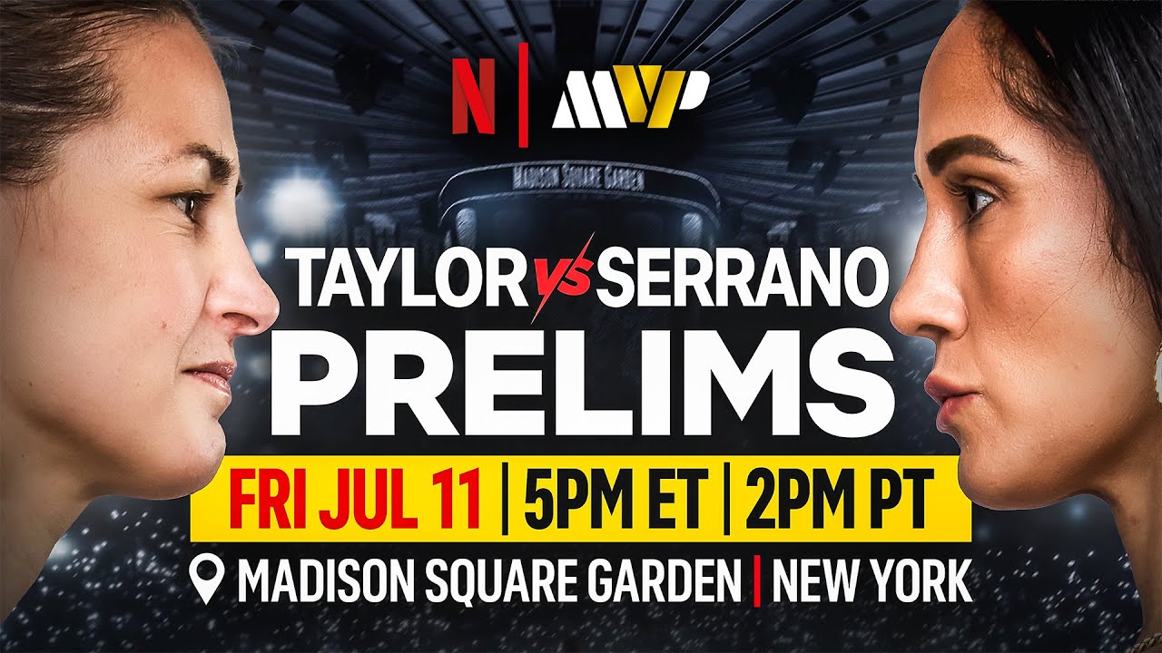 PRELIMS: Katie Taylor vs. Amanda Serrano 3 | MVP
