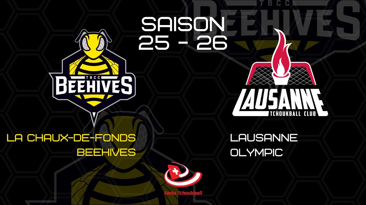 LA CHAUX-DE-FONDS BEEHIVES - LAUSANNE OLYMPIC