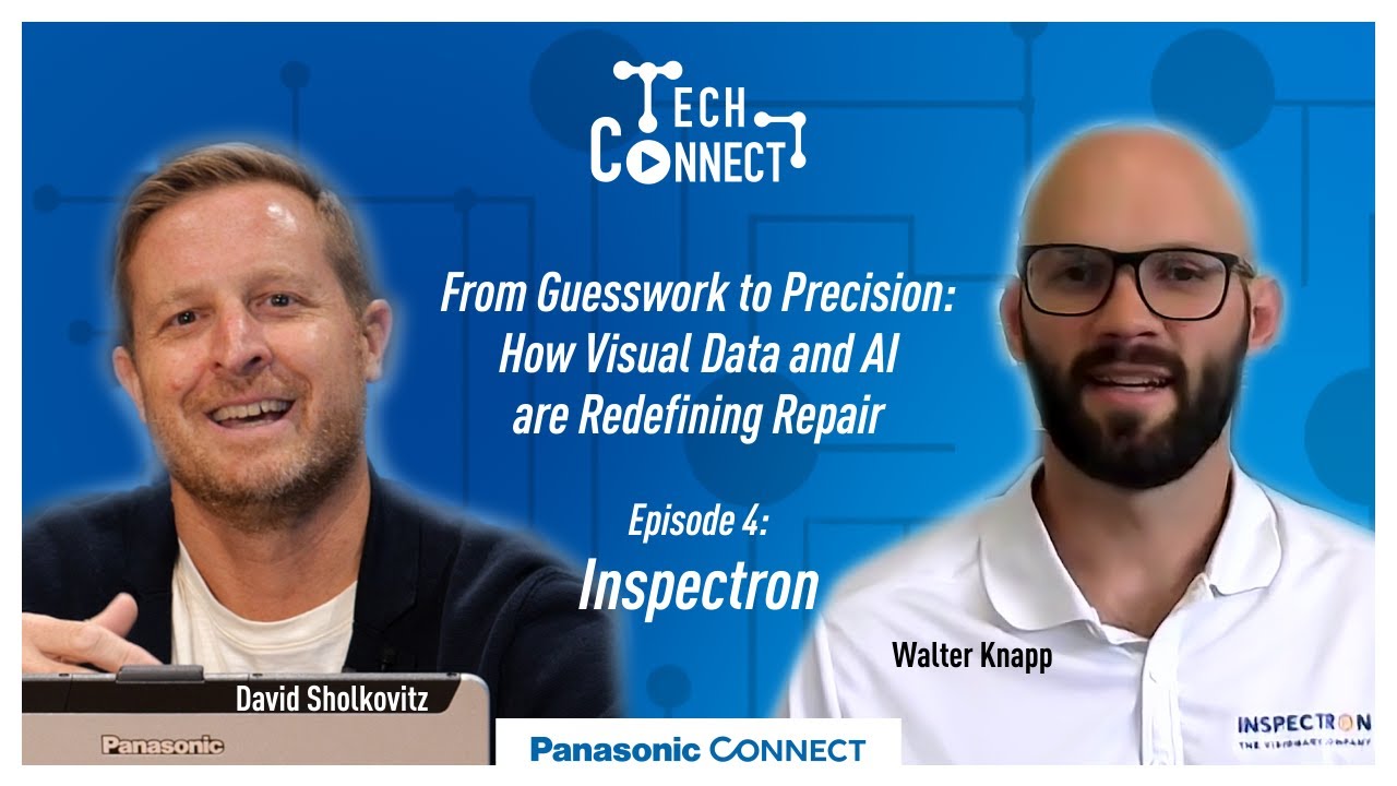 TechConnect Ep. 4 | From Guesswork to Precision: How Visual Data and AI are Redefining Repair