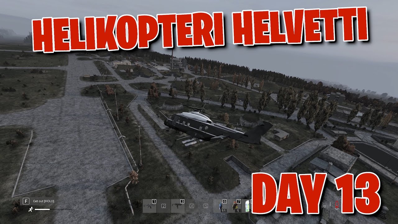 HELIKOPTERI HELVETTI | DAYZ | DAY 13