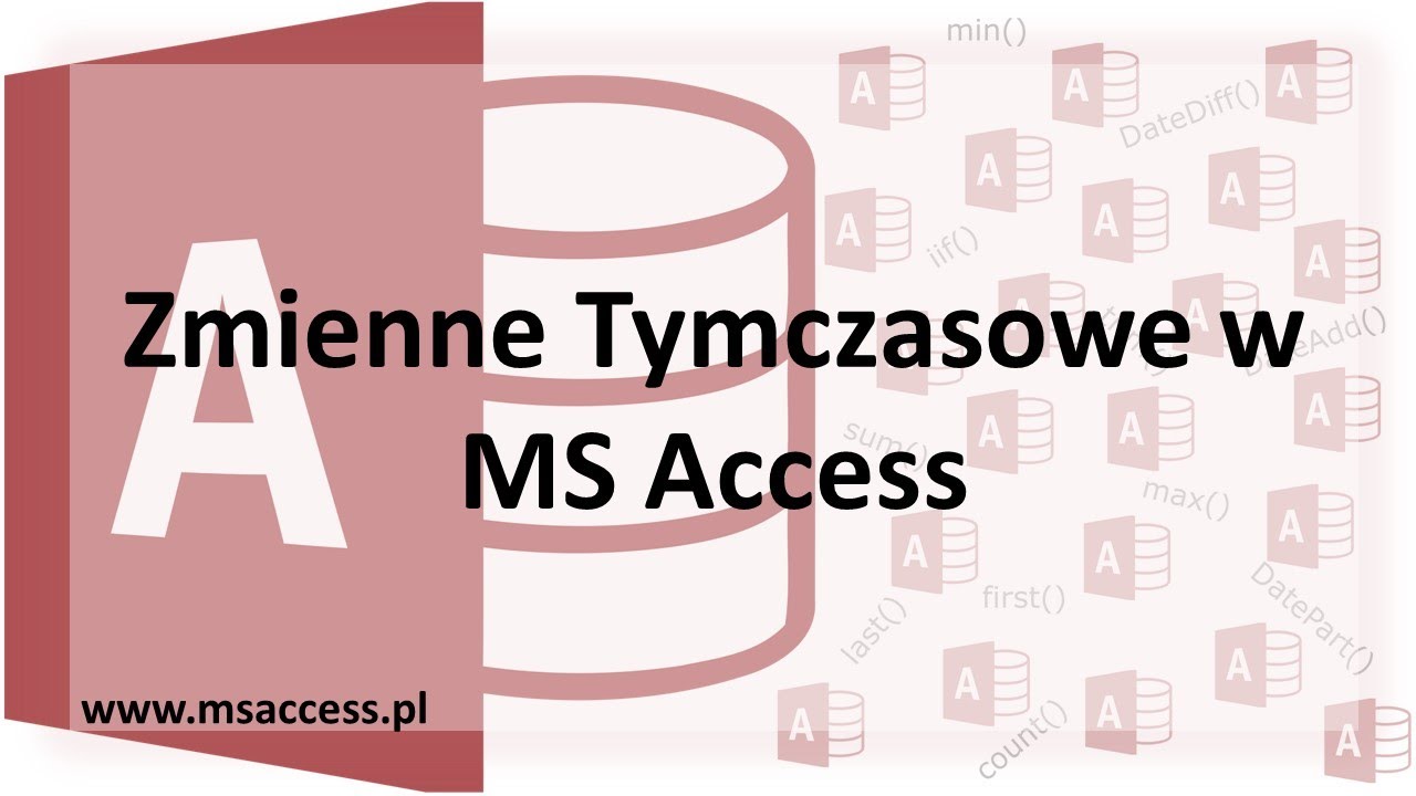 Zmienne Tymczasowe w MS Access