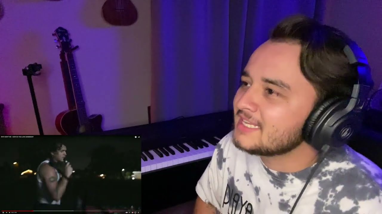 How Do you Love Somebody - Why Dont We (MUSCIAN REACTION)