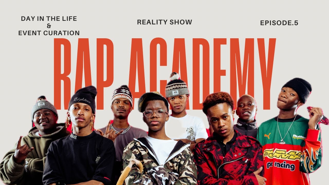 Rap Academy Reality Show EP5-Day In The Life & Event Curation