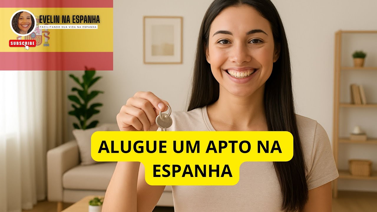QUAIS DOCUMENTOS VOCÊ PRECISA PARA ALUGAR UM APARTAMENTO/HABITACION NA ESPANHA