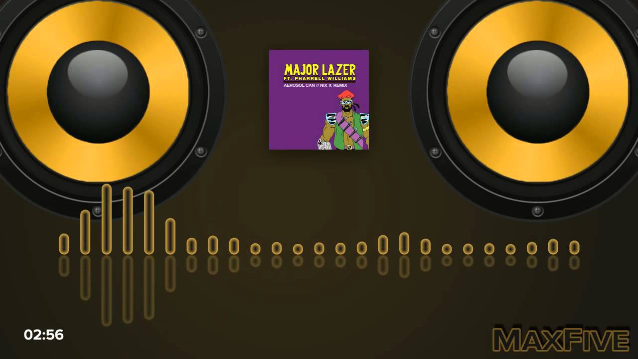 Major Lazer - Aerosol Can ft. Pharrell Williams (Nix K Remix) [Bass Boost]