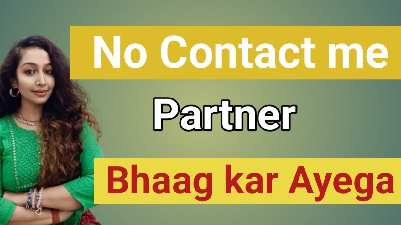 No Contact zone me Specific person ko kaise Manifest kare