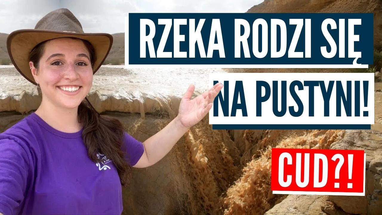 ЧУДО-БУРЯ В ПУСТЫНЕ? Реки возвращаются к жизни в Израиле!