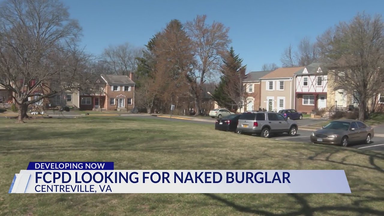 Naked man suspected of breaking into homes in Centreville; search underway