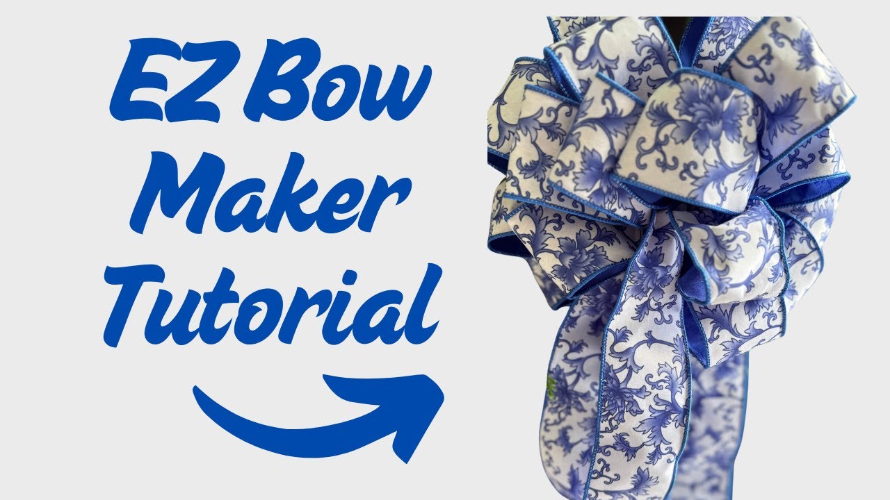 Make Big Bows with the EZ Bowmaker