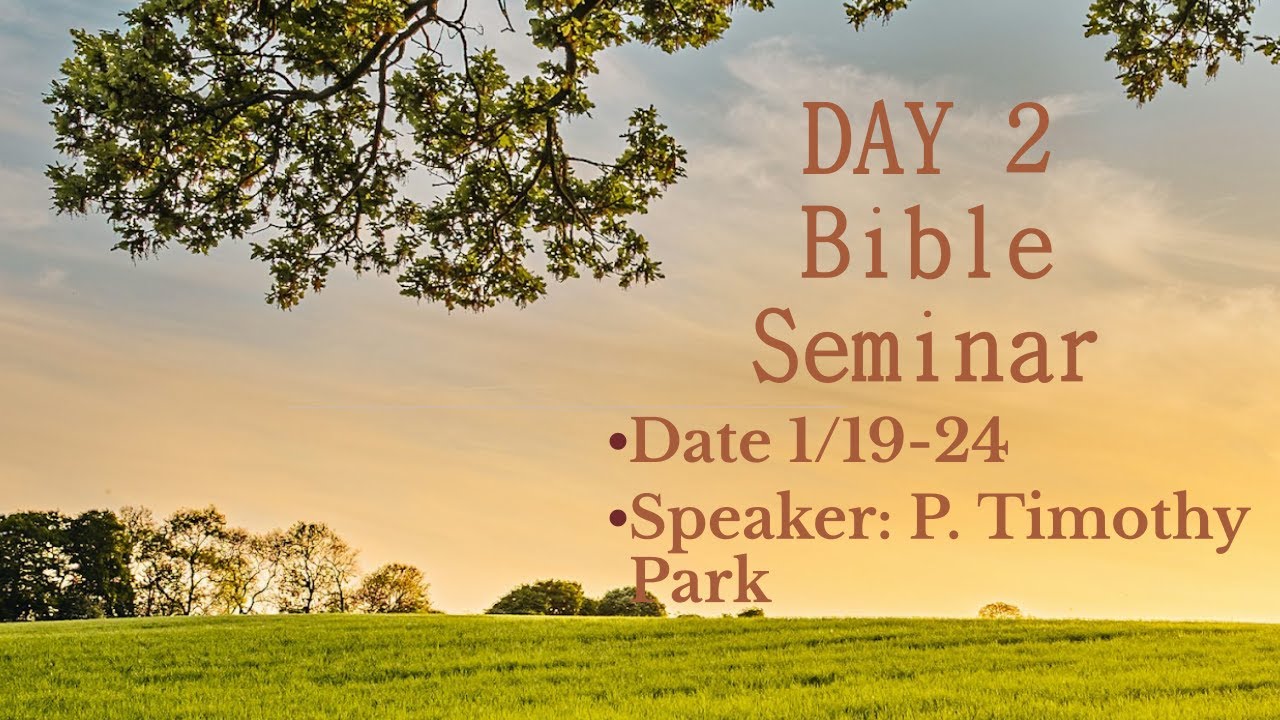 2026/01/20  JBCH Seattle Grand Bible Seminar Day 2