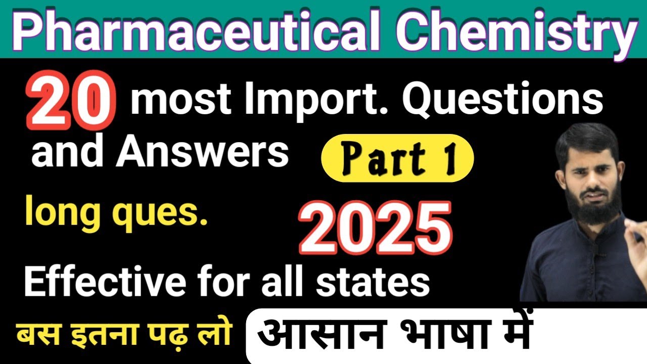 Pharmaceutical Chemistry important question and answers 2025