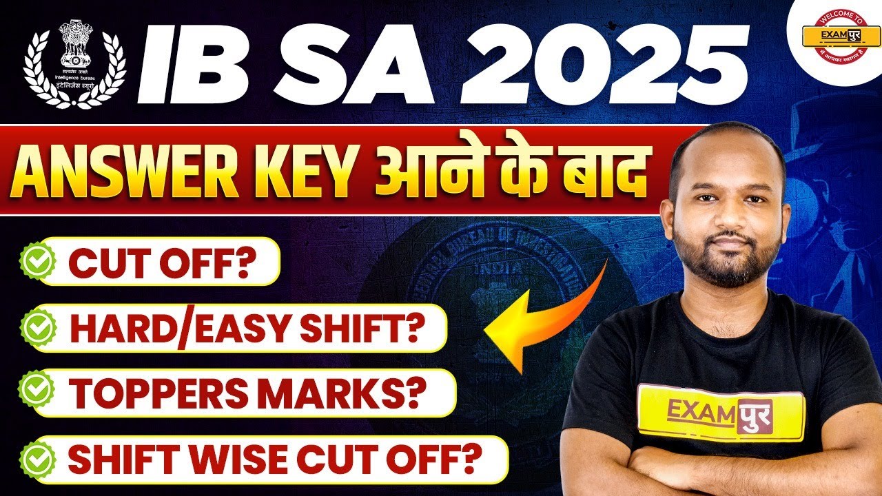 IB SA ANSWER KEY 2025 || IB SECURITY ASSISTANT ANSWER KEY 2025 || IB SA CUT OFF || BY PULKIT SIR