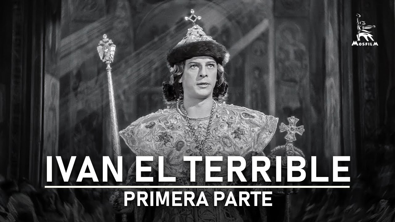 Iván el Terrible, primera parte | DRAMA | PELÍCULA COMPLETA | por Serguéi Eisenstein