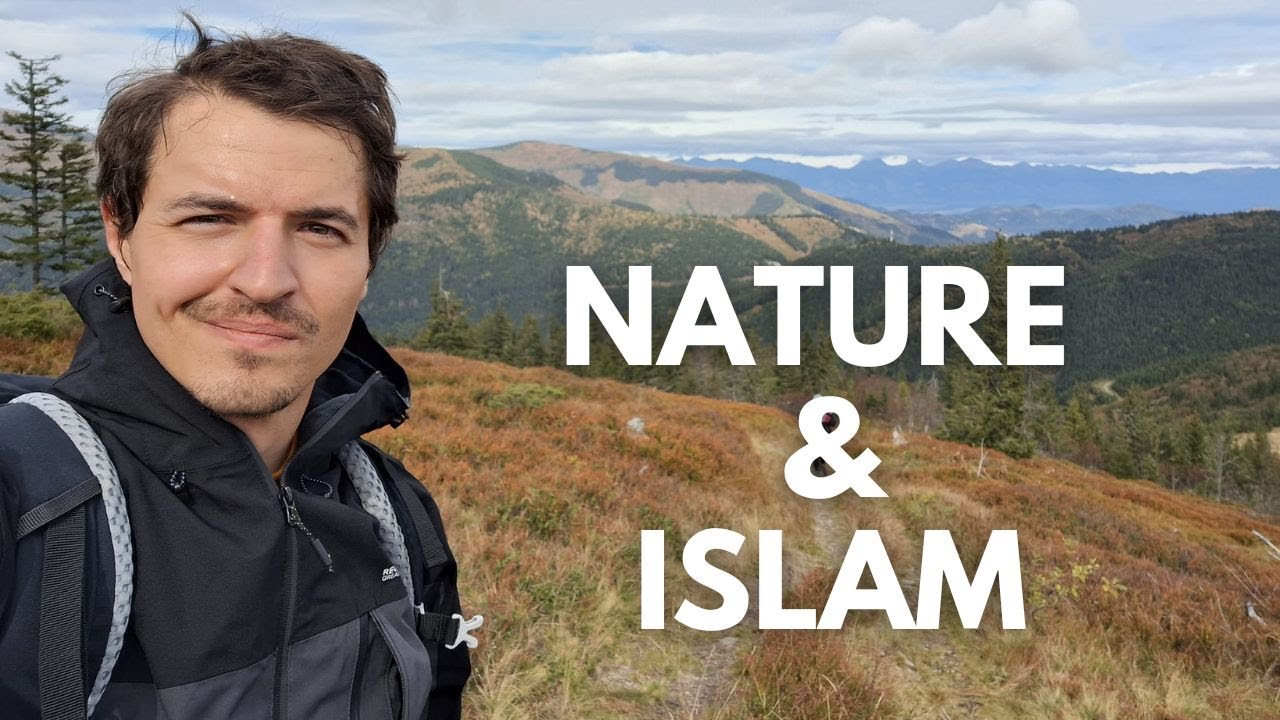 The importance of nature in Islam in today's post-modern world