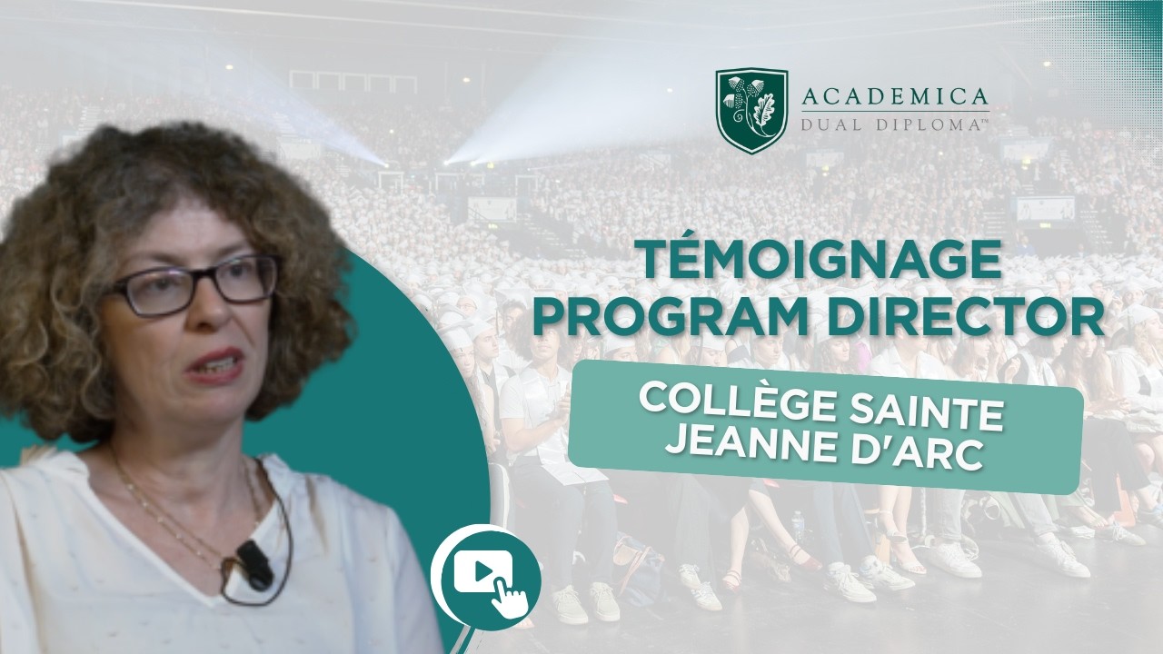 Témoignage de Mme Elisabeth Olive Pontes, Program Director au collège Sainte Jeanne d’Arc à Melun