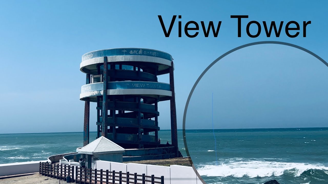 Sea view tower #kanyakumari #viewtower