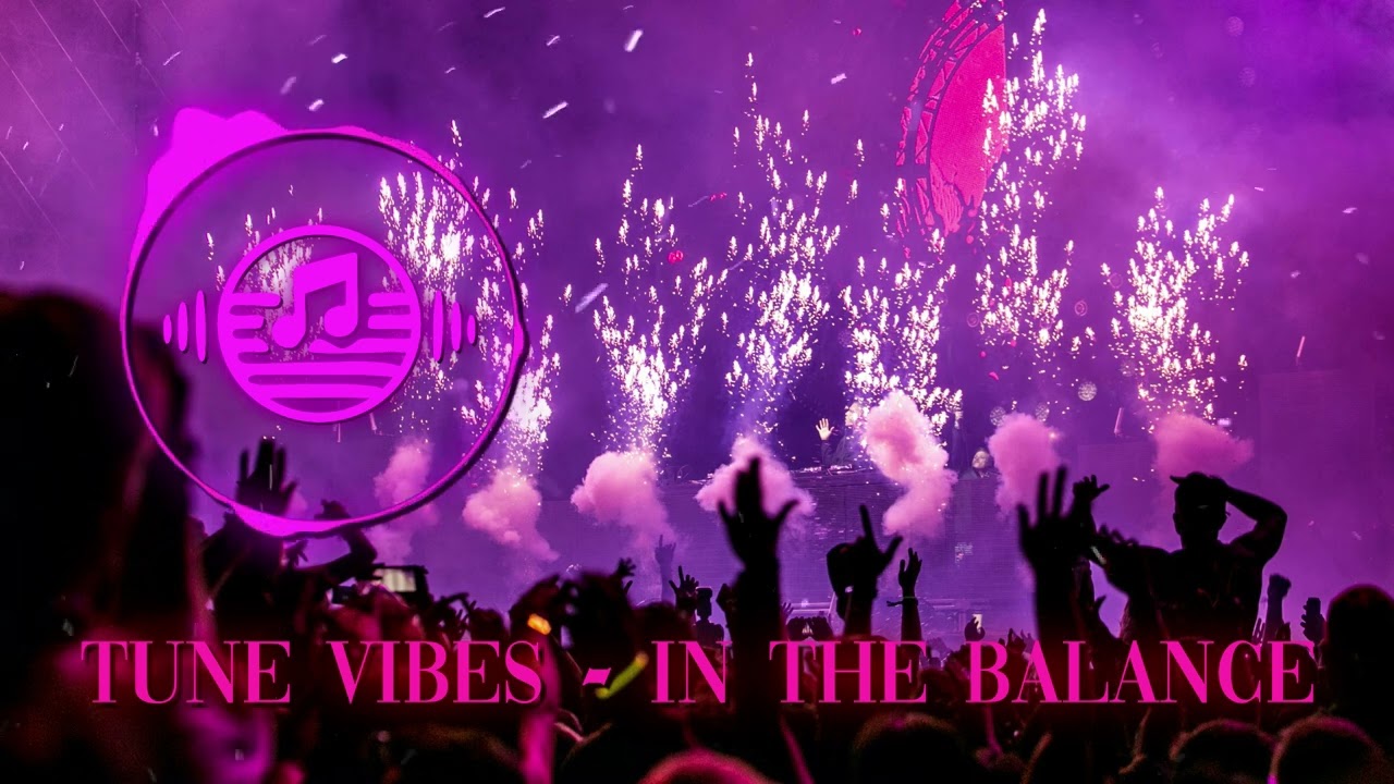 Tune Vibes - In the balance