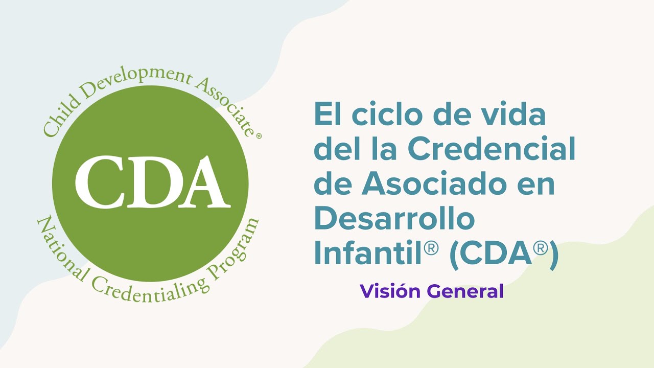 El ciclo de vida del CDA®: Visión General