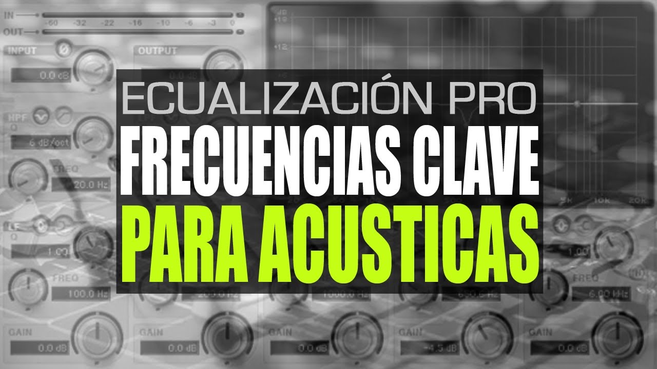 Cómo Ecualizar Guitarra Acústica (Frecuencias CLAVE para Guitarra)