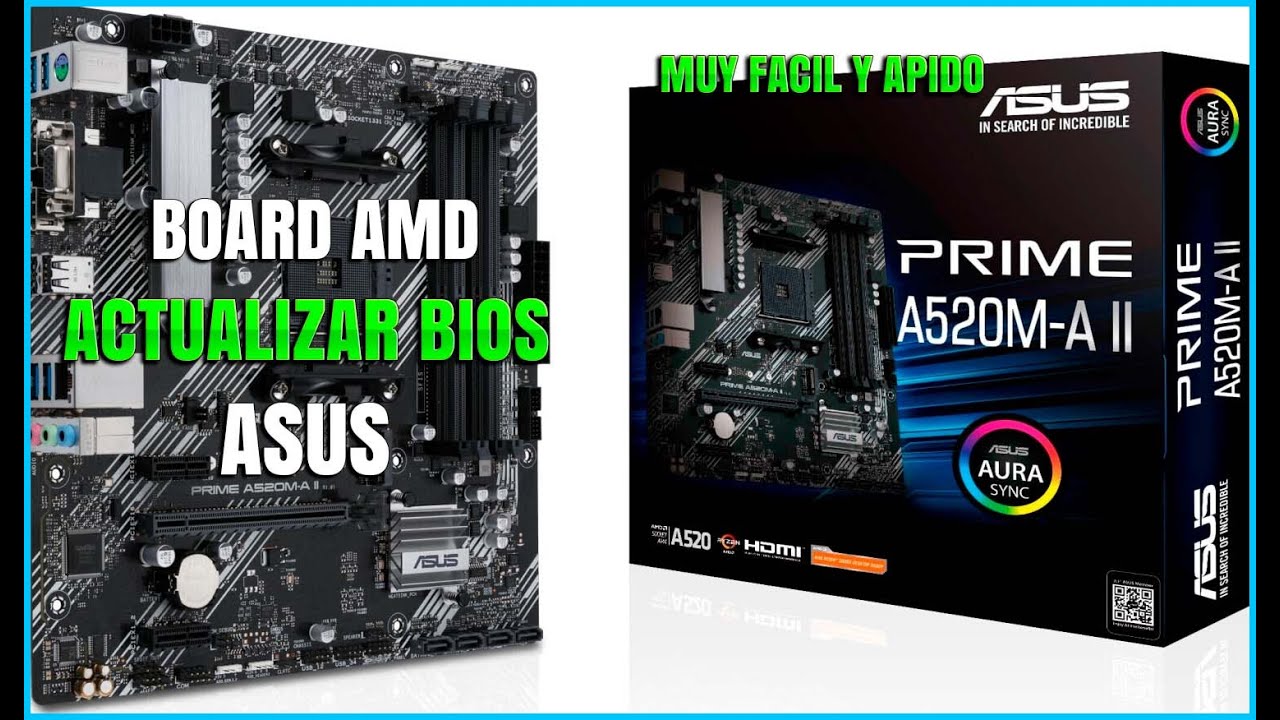 😲¿Cómo Actualizar el BIOS de la tarjeta madre ASUS 🤩PRIME A520M-A II  2023 BIOS  FACIL RAPIDO