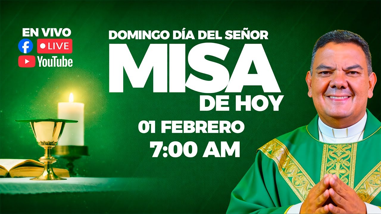 EN VIVO🔴Santa Misa de Hoy Domingo 01 de Febrero  PadreOscarDeLaVega