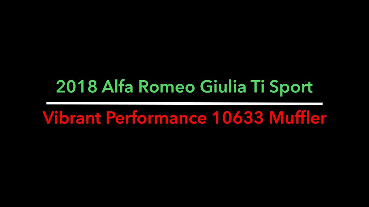 Vibrant Performance Muffler on Alfa Romeo Giulia Ti Sport