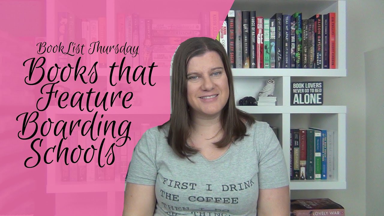 BookList Thursday: Books that Feature Boarding Schools