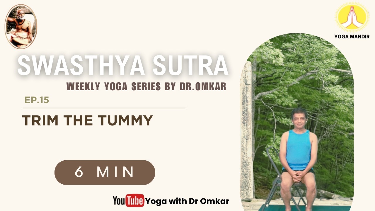 Swasthya Sutra - Episode 15 | Trim The Tummy