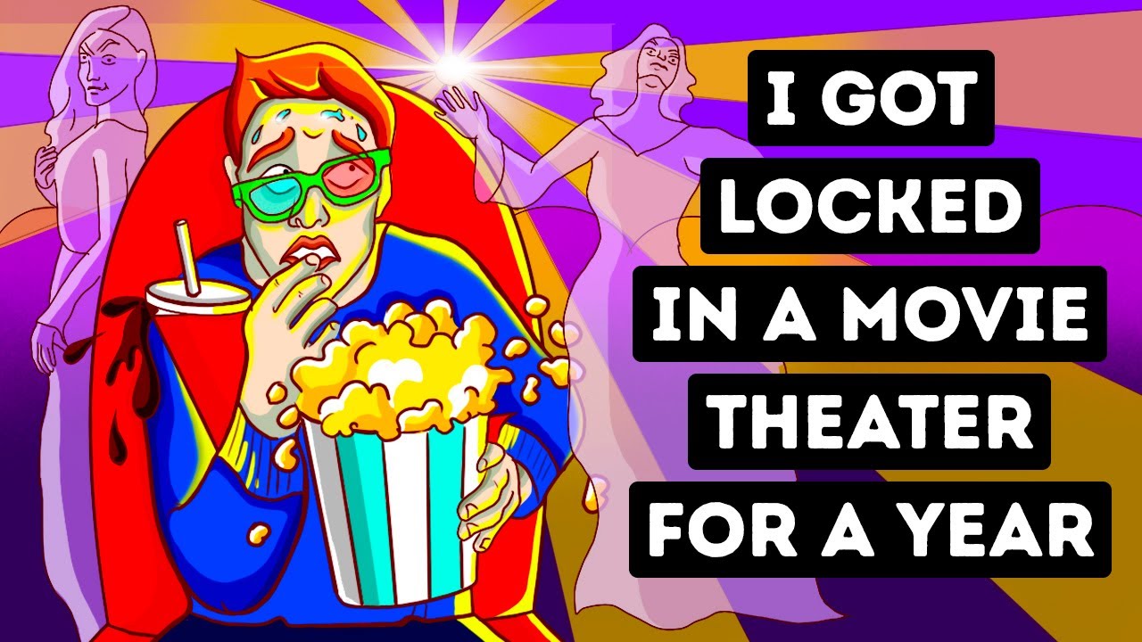 What If You Got Stuck in a Movie Theater for a Year
