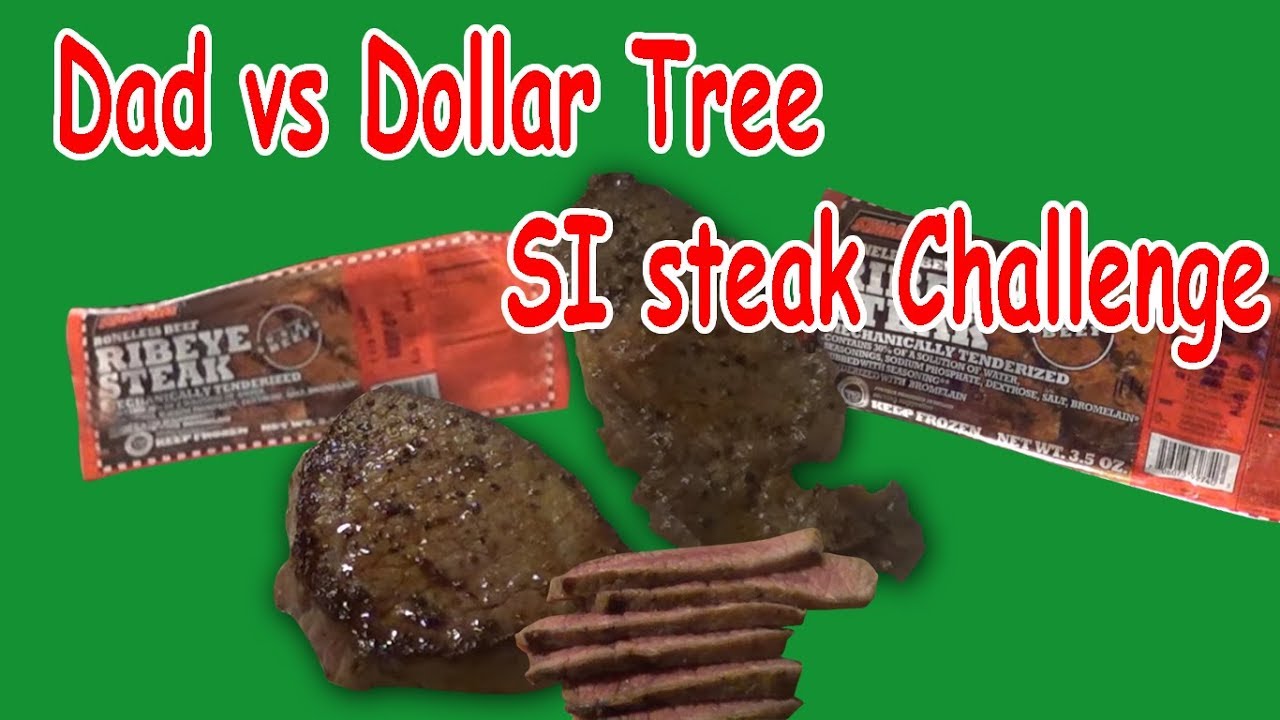 Dad vs Dollar Tree steak Challenge