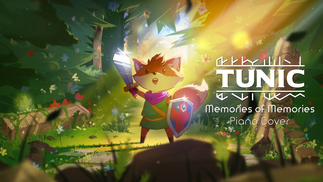 Tunic Piano Arrangement - Memories of Memories