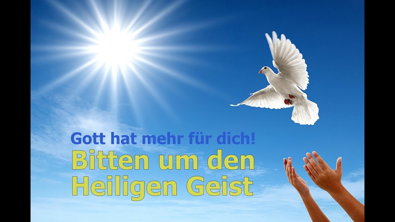 Bitten um den Heiligen Geist