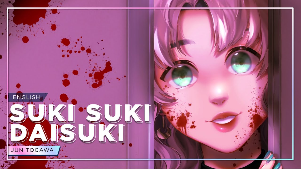 Suki Suki Daisuki  | ENGLISH VERSION | Caitlin Myers