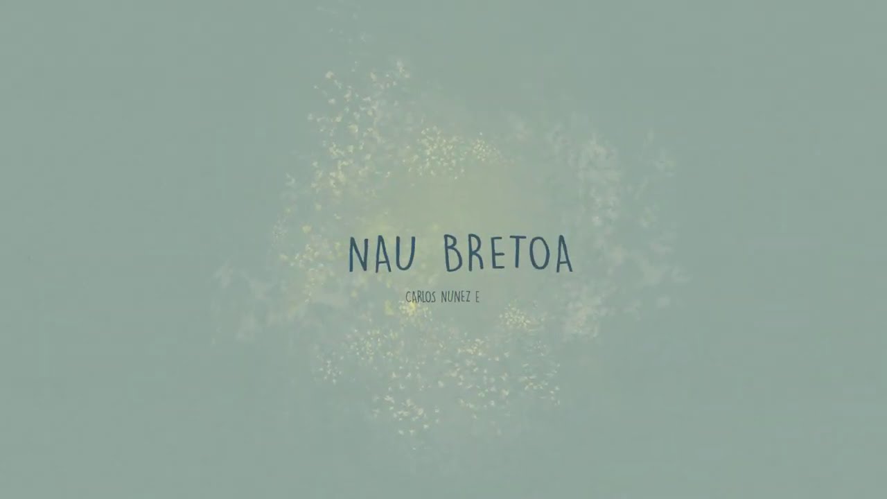 Nau bretoa - Carlos Nunez