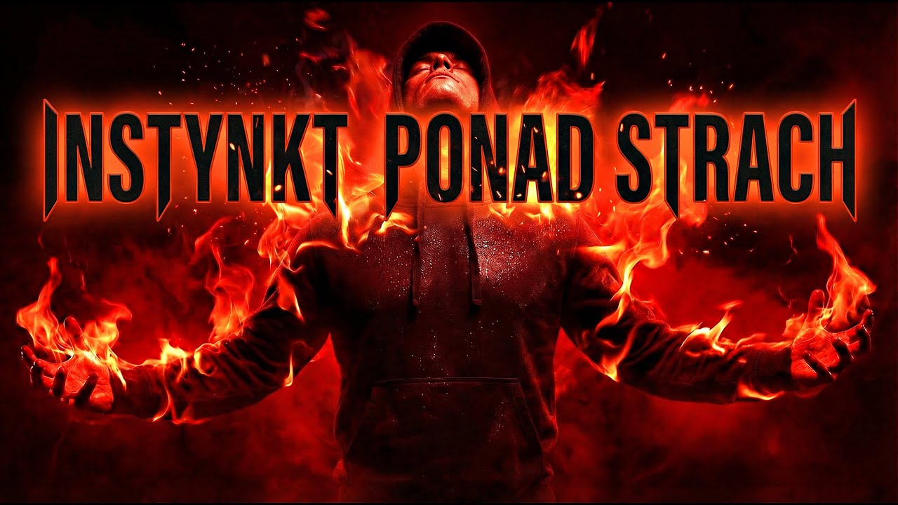 INSTYNKT PONAD STRACH | Mocny Motywacyjny Hip Hop Rap PL