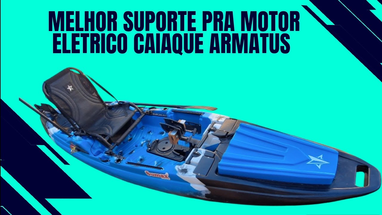 SUPORTE CASEIRO PARA MOTOR ELETRICO DO CAIAQUE ARMATUS POLARIS NÁUTICA