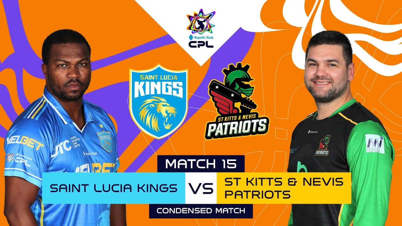 Condensed Match | Saint Lucia Kings vs St Kitts and Nevis Patriots | CPL 2025