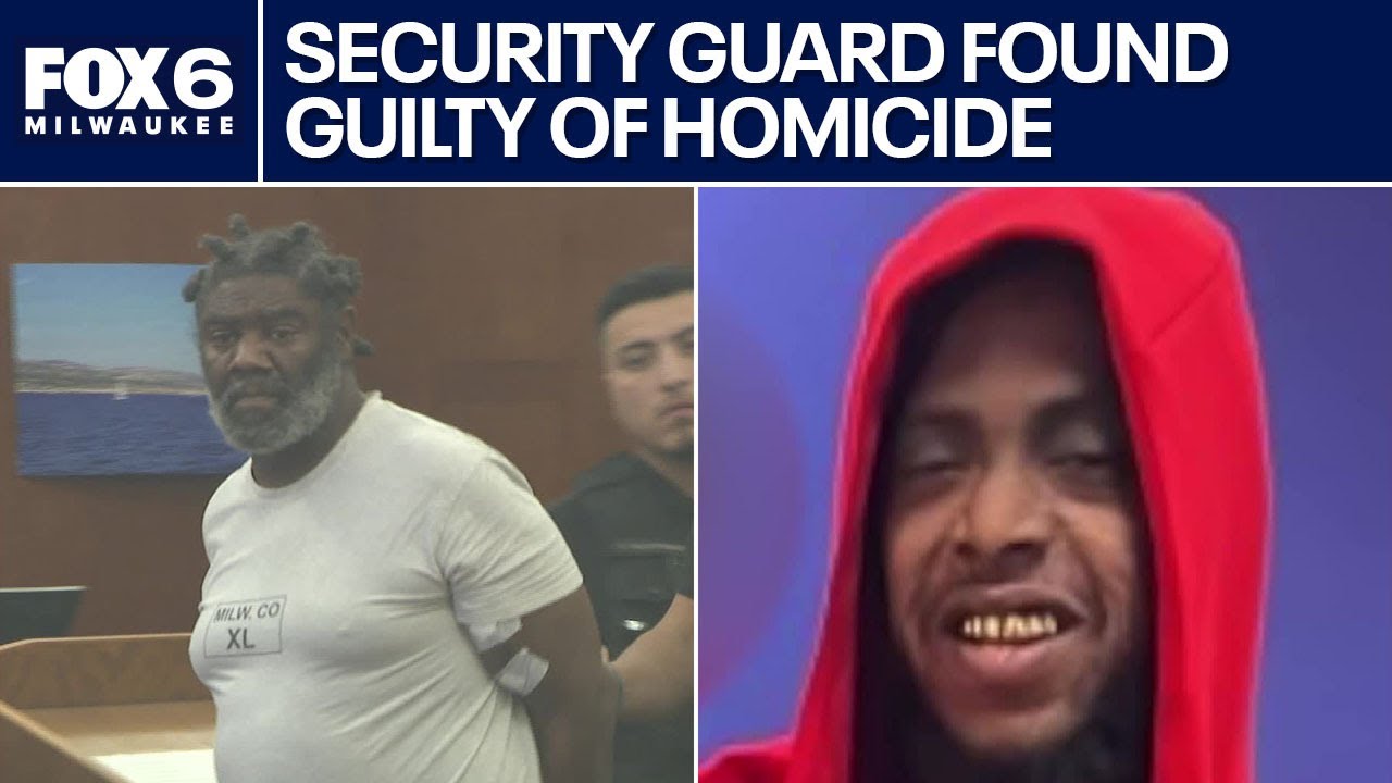 Milwaukee homicide, former gas station security guard found guilty | FOX6 News Milwaukee