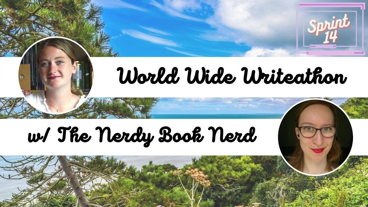 World Wide Writeathon Sprint #14 w/ The Nerdy Book Nerd!