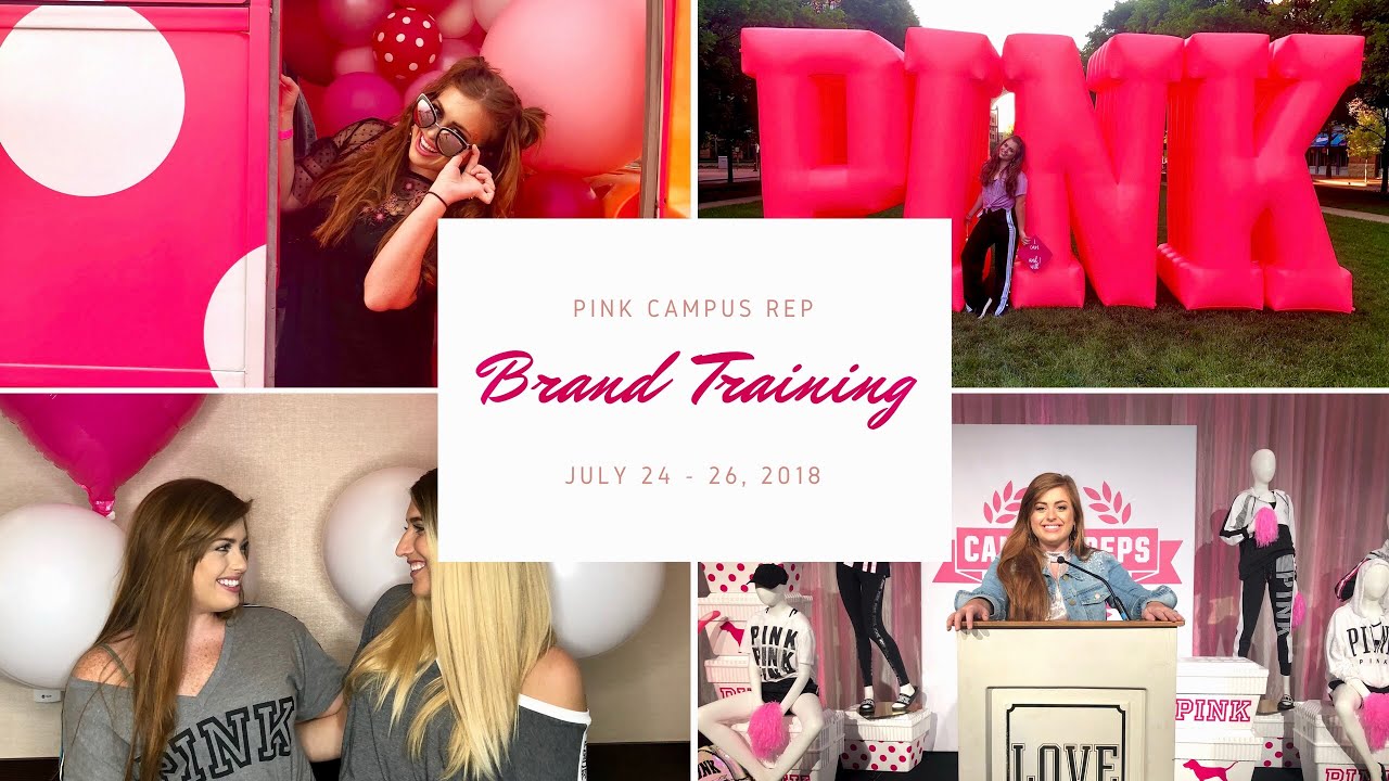 VICTORIA'S SECRET PINK CAMPUS REP BRAND CERTIFICATION  TRAINING VLOG 2018
