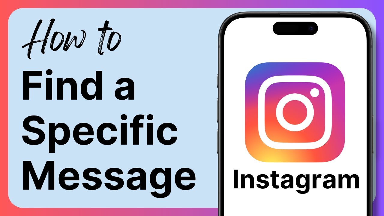How to Find a Specific Message on Instagram (2025)