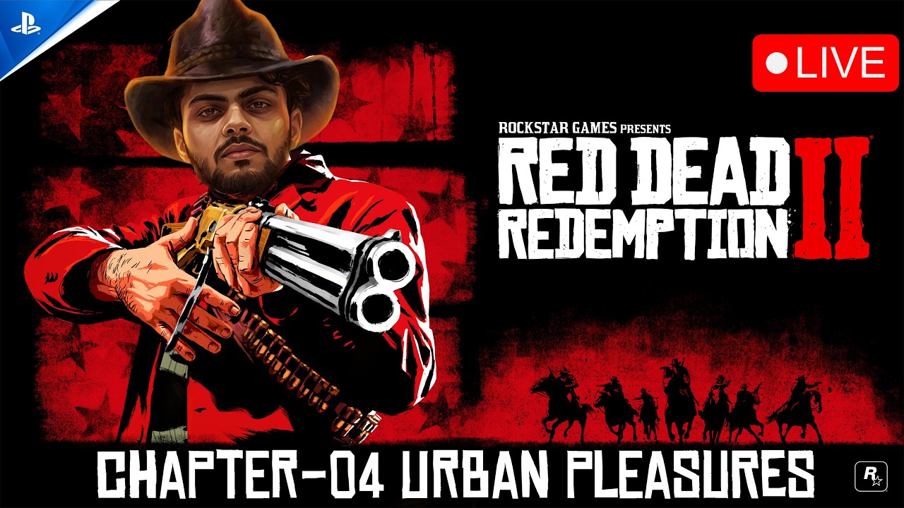 Red Dead Redemption 2  LIVE🔴|  PS5 Gameplay | GamingVlogsNikhil | Urban Pleasures | Chapter 04🔴