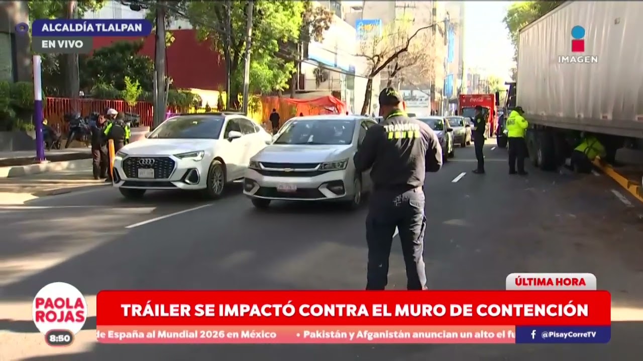 Tráiler se impactó contra muro de contención en Calzada de Tlalpan  | DPC con Paola Rojas