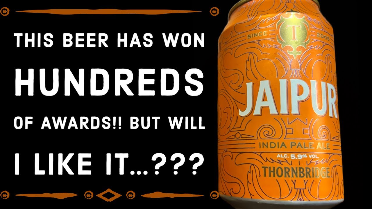 Thornbridge: JAIPUR IPA|5.9%| Craft Beer Review!!!
